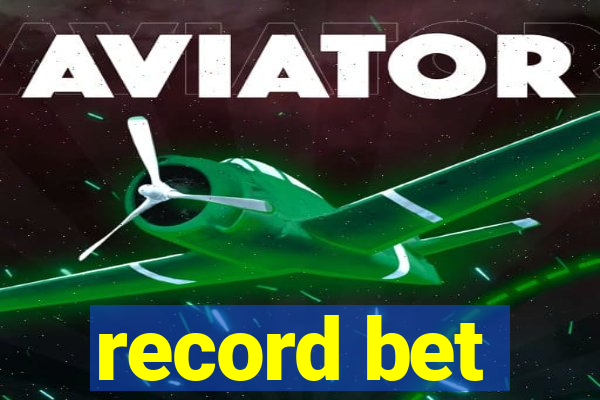 record bet