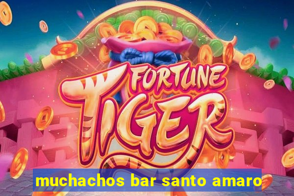 muchachos bar santo amaro