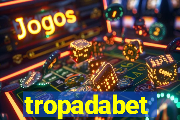 tropadabet