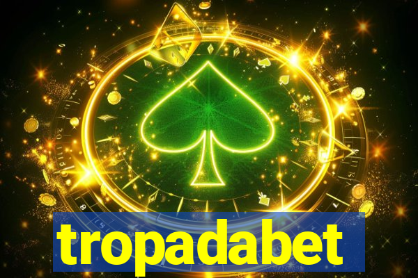 tropadabet