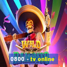 0800 - tv online