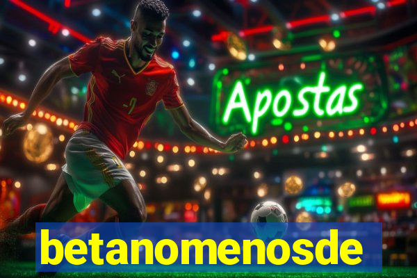 betanomenosde