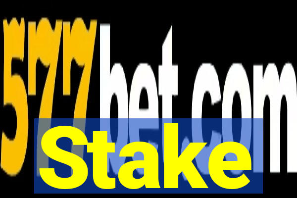 Stake