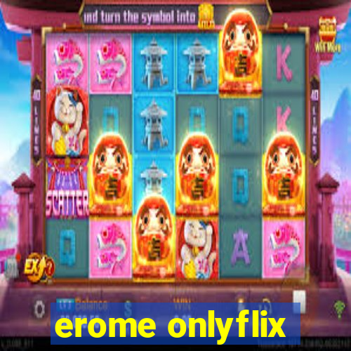 erome onlyflix