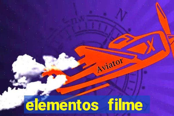 elementos filme completo dublado drive