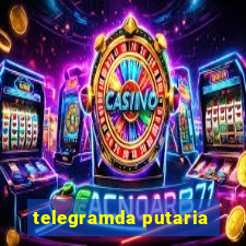 telegramda putaria