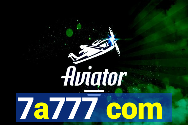 7a777 com