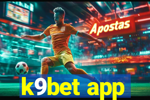 k9bet app