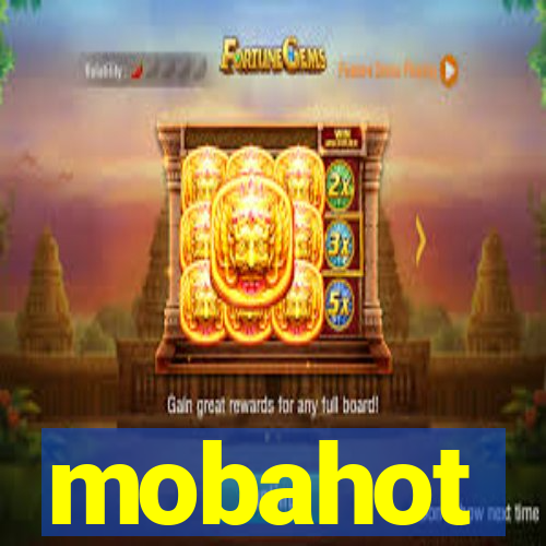 mobahot