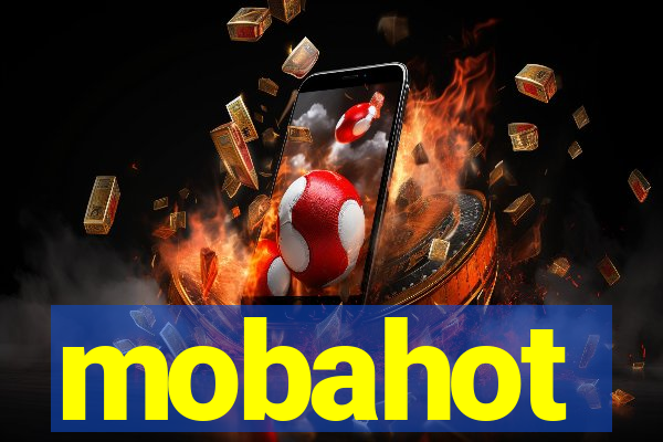 mobahot