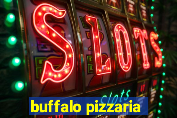 buffalo pizzaria