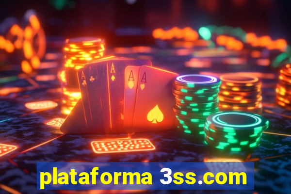 plataforma 3ss.com