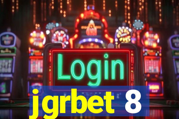 jgrbet 8