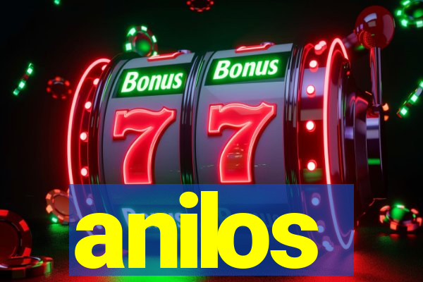 anilos