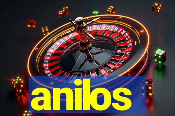 anilos