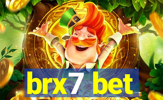 brx7 bet