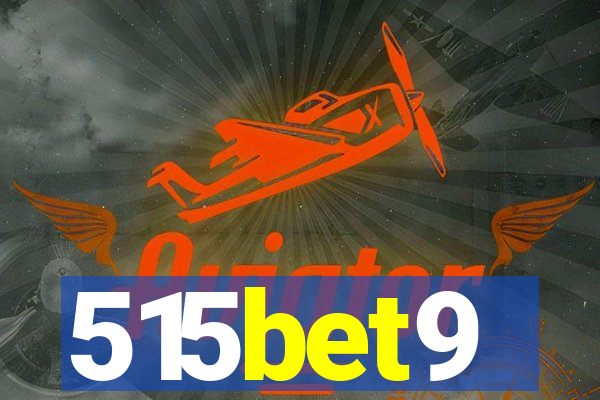 515bet9