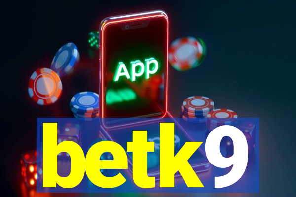 betk9