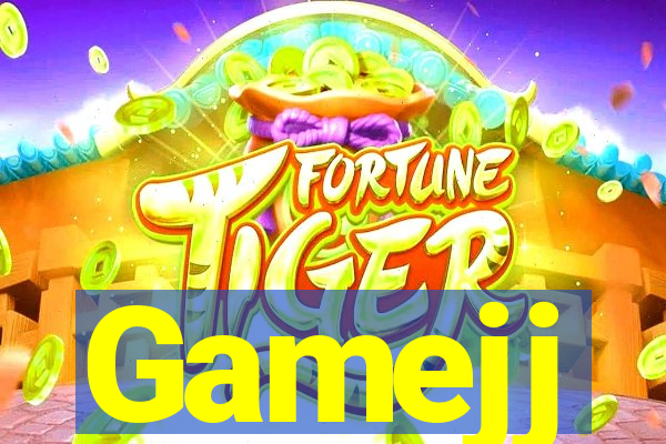 Gamejj