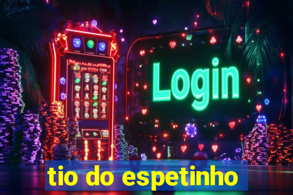 tio do espetinho