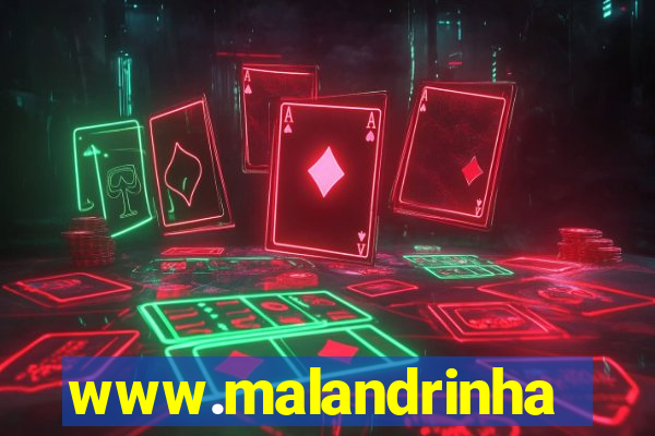 www.malandrinhas.net