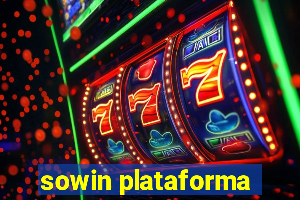 sowin plataforma