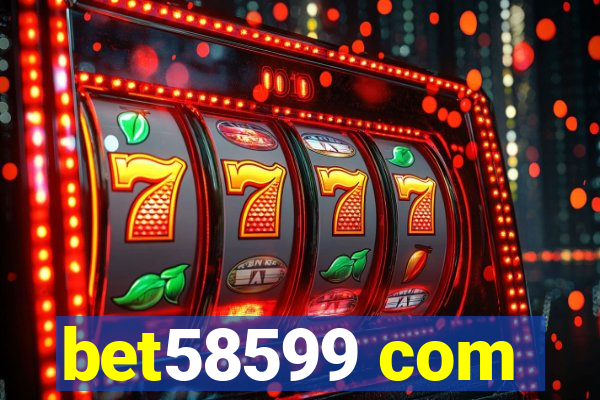 bet58599 com