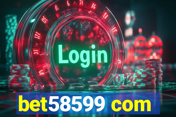bet58599 com