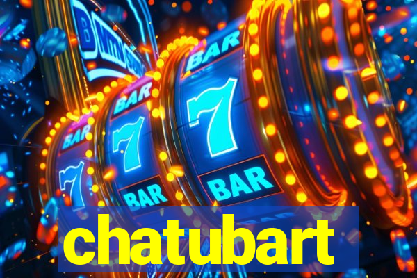 chatubart
