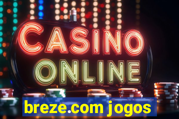 breze.com jogos