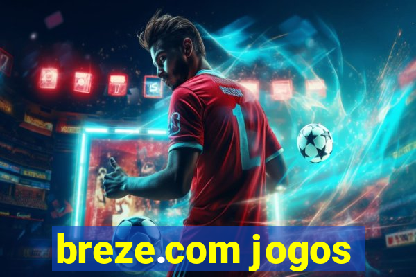 breze.com jogos