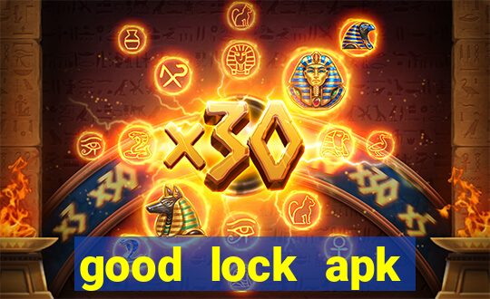 good lock apk android 13