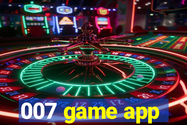 007 game app