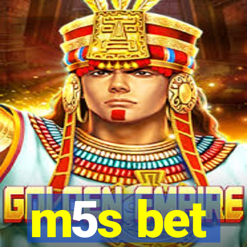 m5s bet