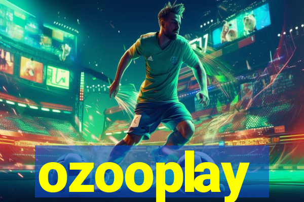 ozooplay