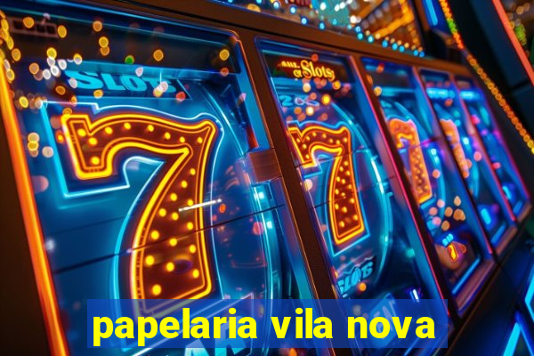 papelaria vila nova