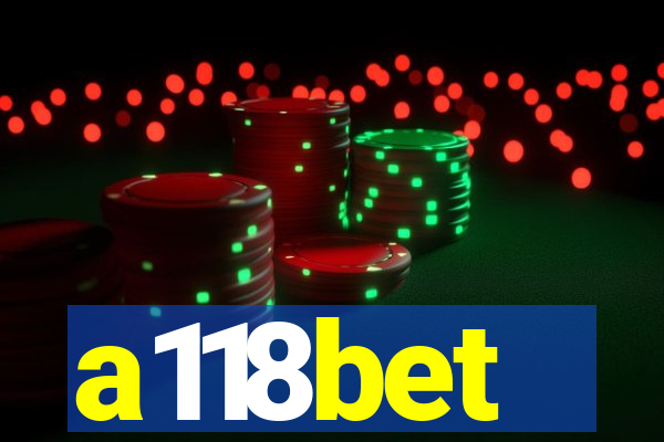 a118bet