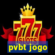 pvbt jogo