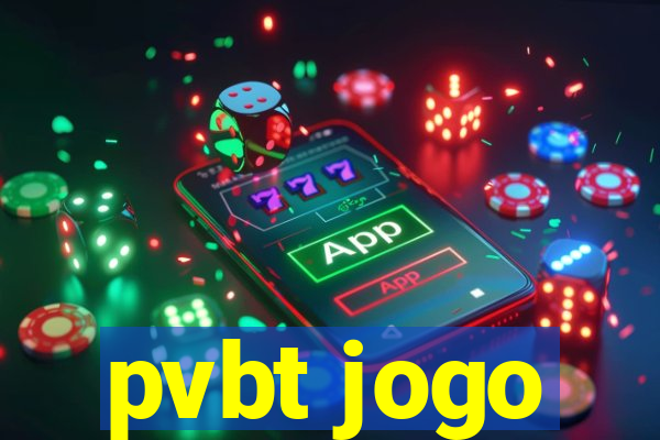 pvbt jogo