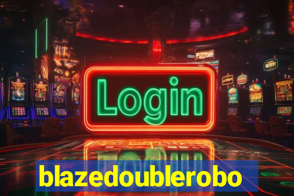 blazedoublerobo