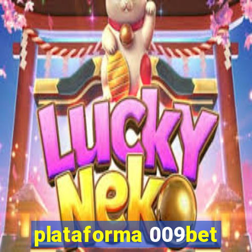 plataforma 009bet