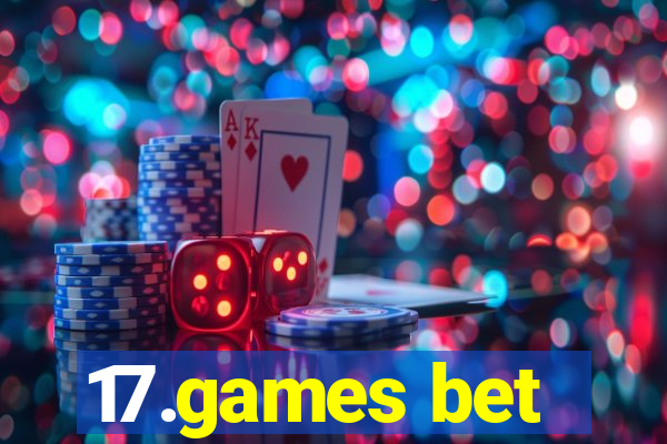 17.games bet