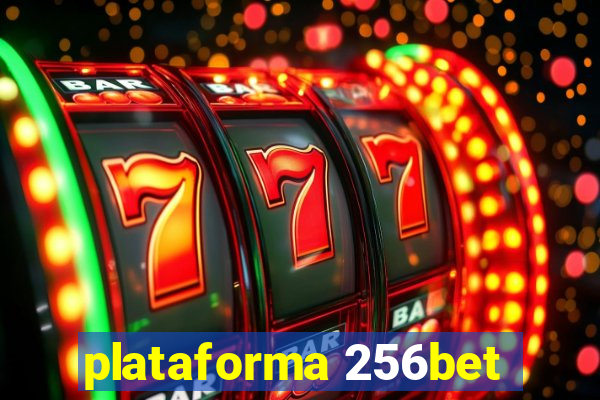 plataforma 256bet