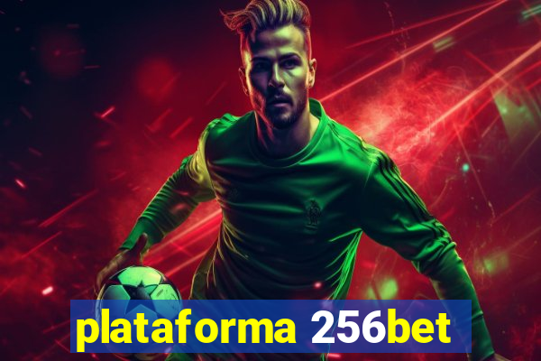 plataforma 256bet