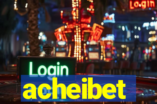 acheibet