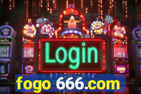 fogo 666.com
