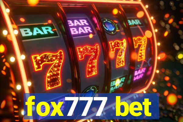 fox777 bet