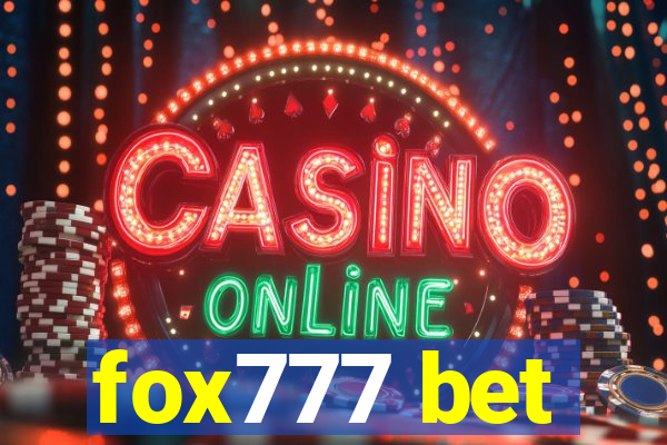 fox777 bet