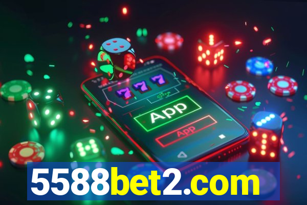 5588bet2.com