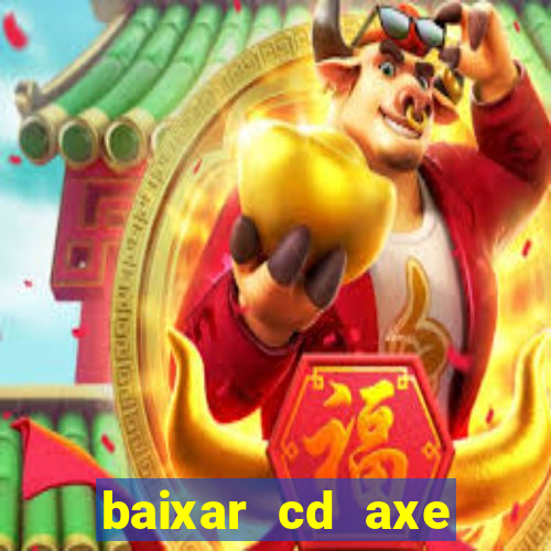 baixar cd axe bahia 2000 gratis
